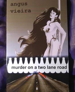 murder on a two lane road